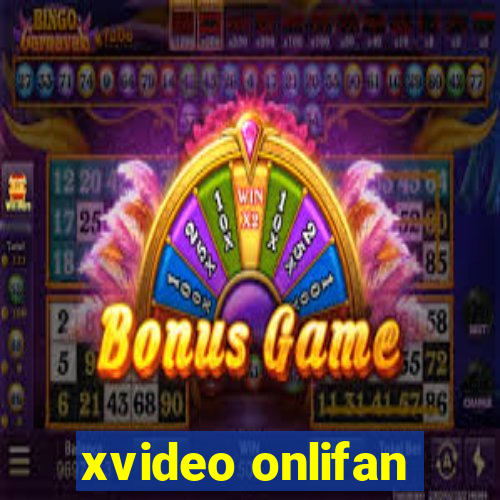 xvideo onlifan